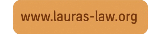 www.lauras-law.org